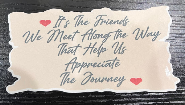 Handmade Die Cut Sticker Quote - Friendship